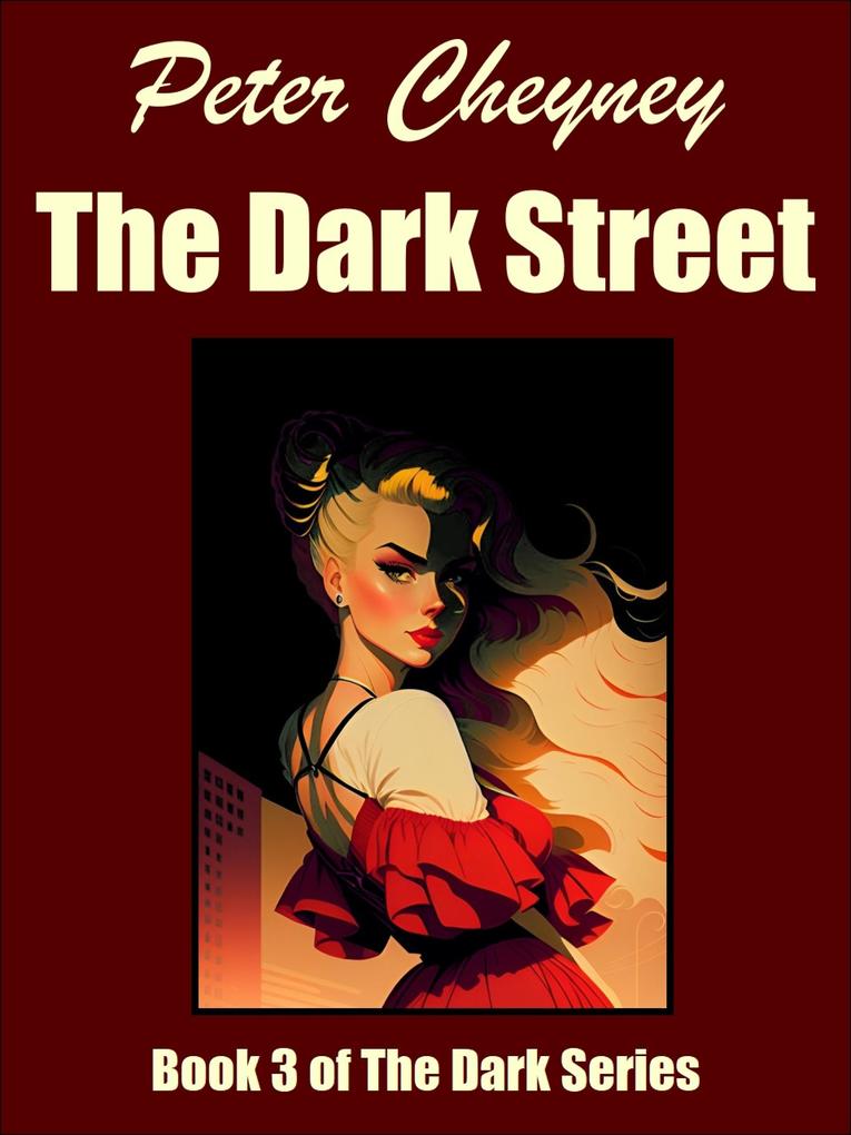 The Dark Street