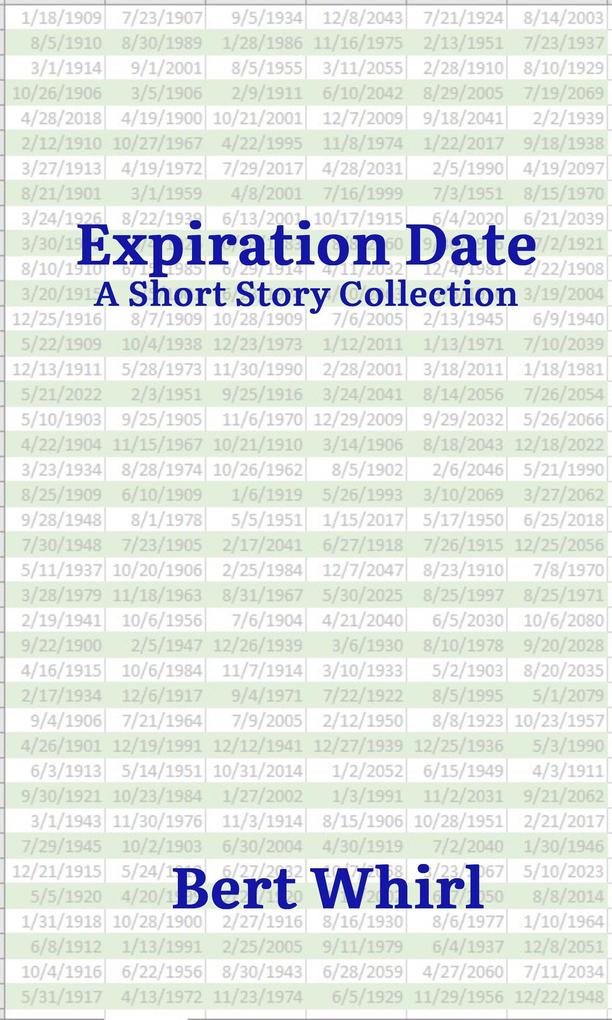 Expiration Date: a Short Story Collection