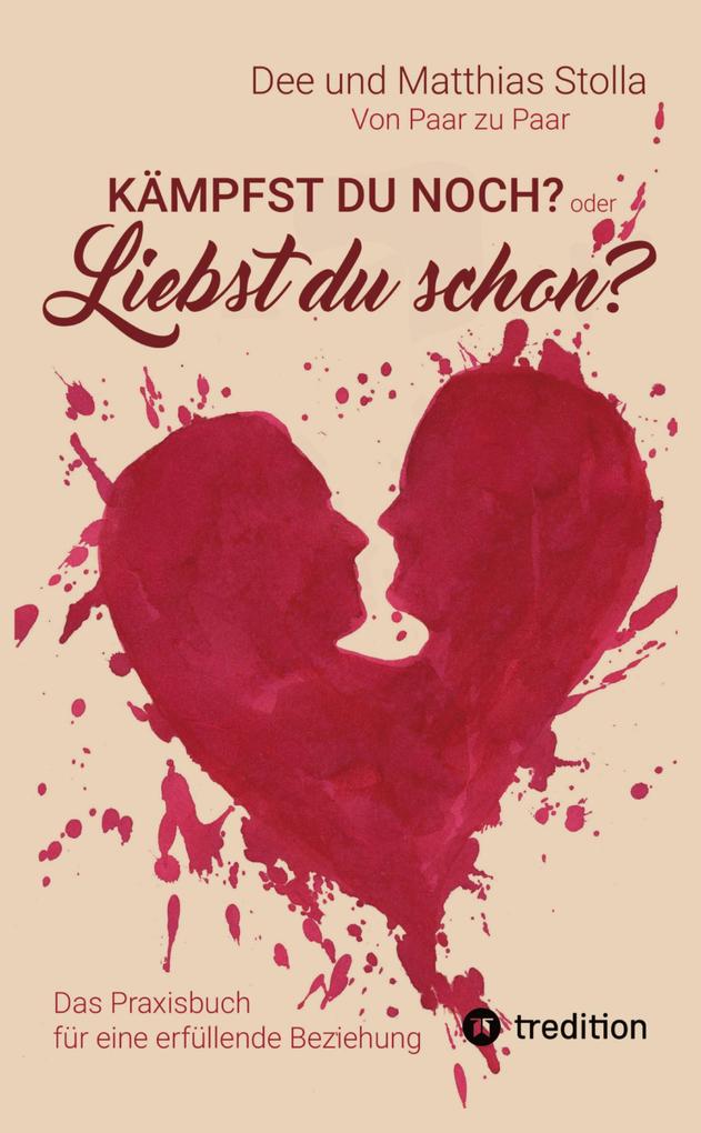 Kämpfst Du noch oder liebst Du schon?