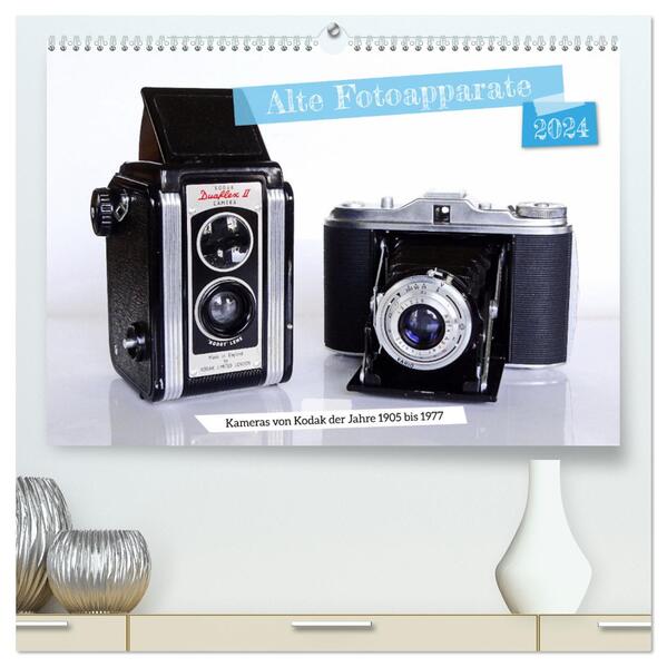 Alte Fotoapparate - Kameras von Kodak der Jahre 1905 bis 1977 (hochwertiger Premium Wandkalender 2024 DIN A2 quer) Kunstdruck in Hochglanz