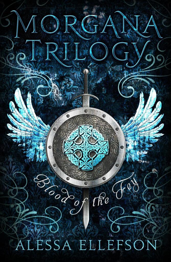 Blood of the Fey (Morgana Trilogy #1)