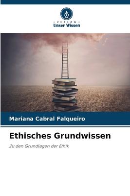 Ethisches Grundwissen