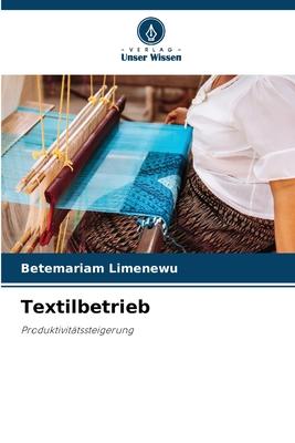Textilbetrieb