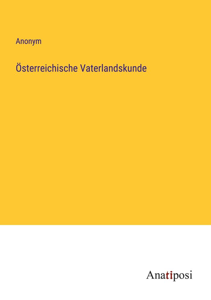 Österreichische Vaterlandskunde