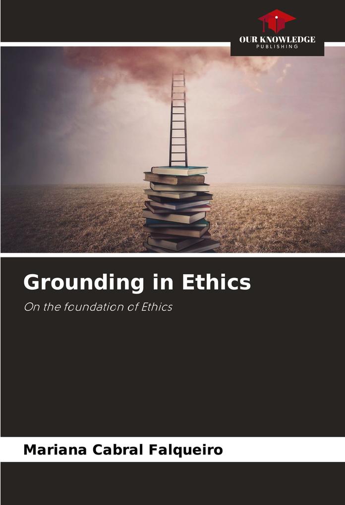 Grounding in Ethics