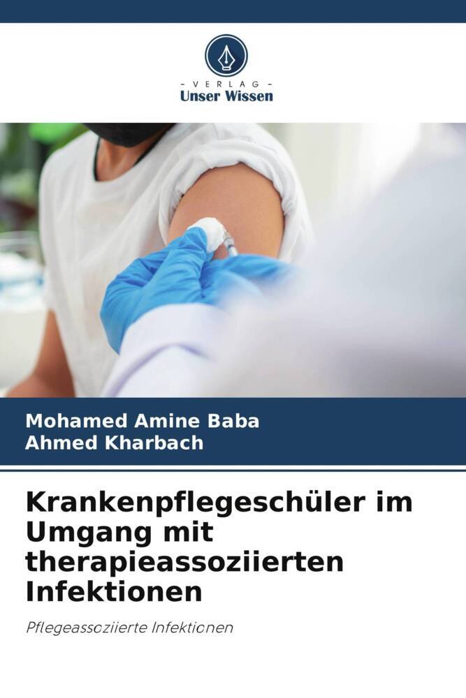 Krankenpflegeschüler im Umgang mit therapieassoziierten Infektionen
