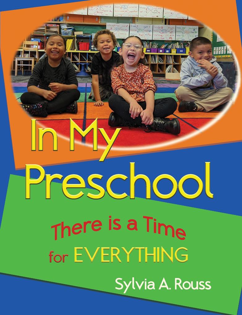 In My Preschool There is a Time for Everything