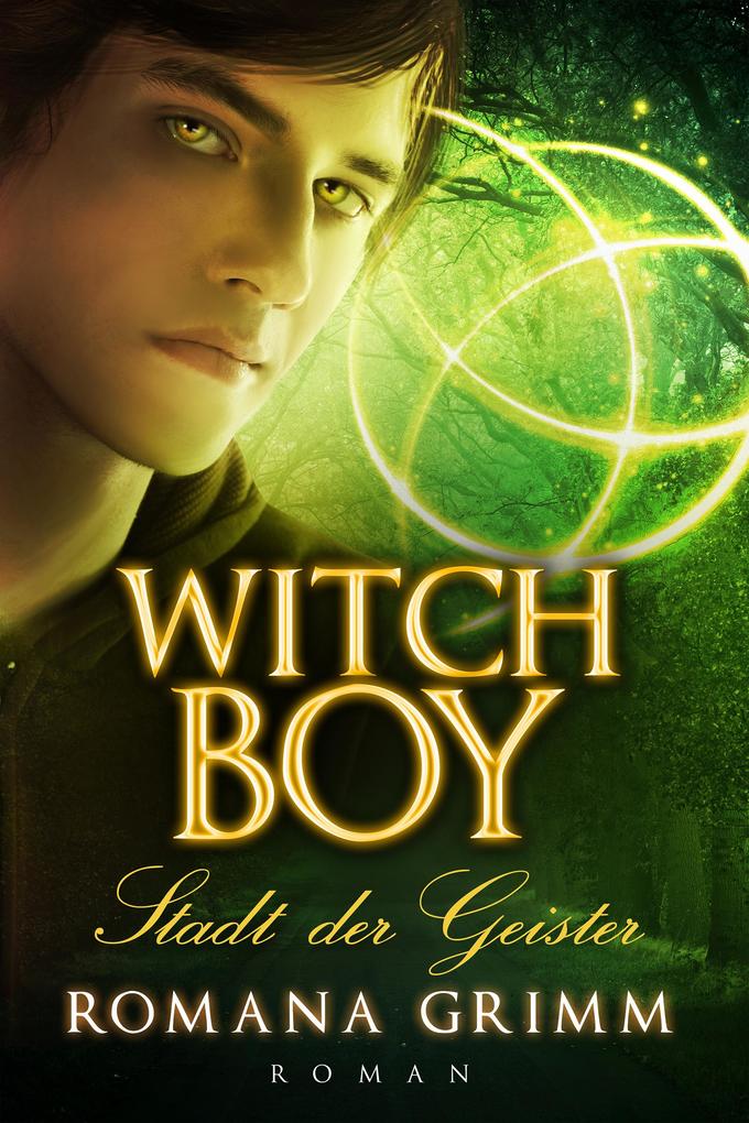 Witch Boy - Stadt der Geister