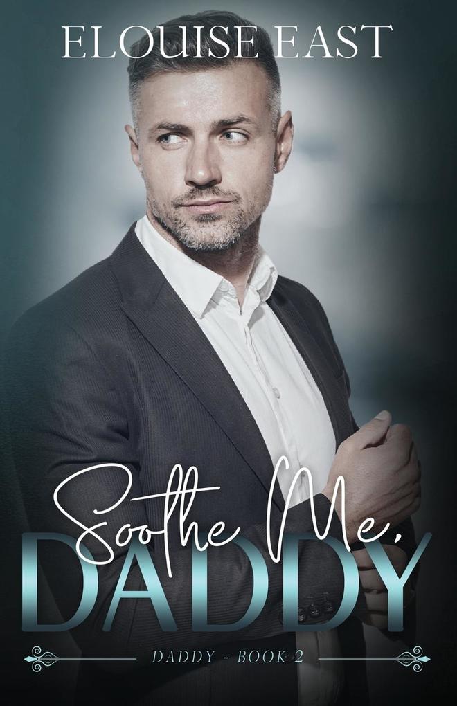 Soothe Me Daddy