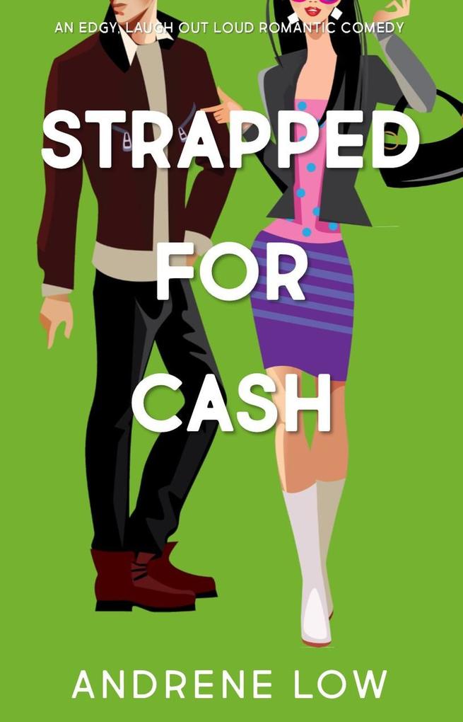 Strapped for Cash (The Seventies Collective #3)