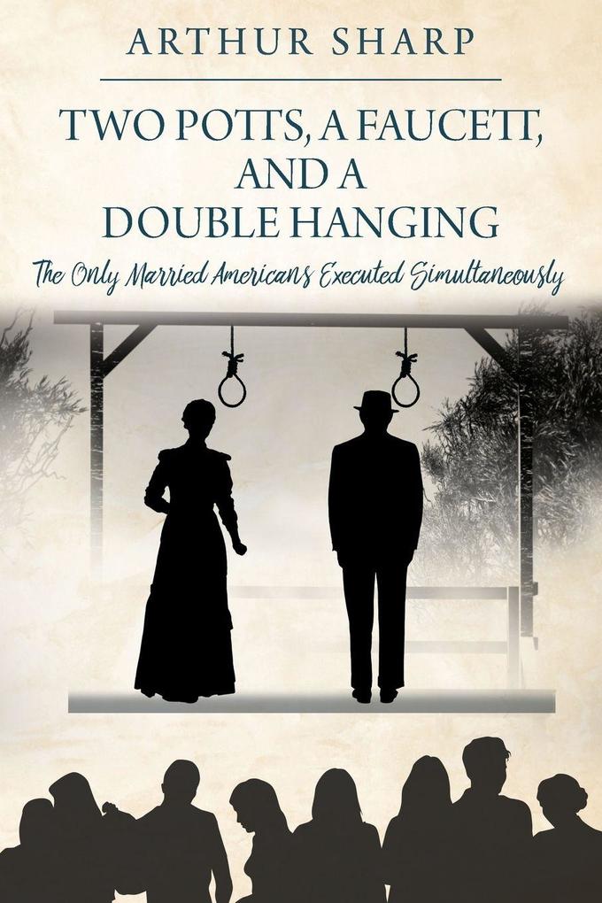 Two Potts a Faucett and a Double Hanging