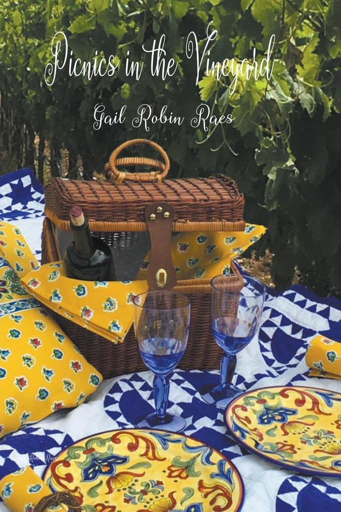 Picnics in the Vineyard