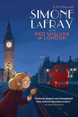 Simone LaFray and the Red Wolves of London