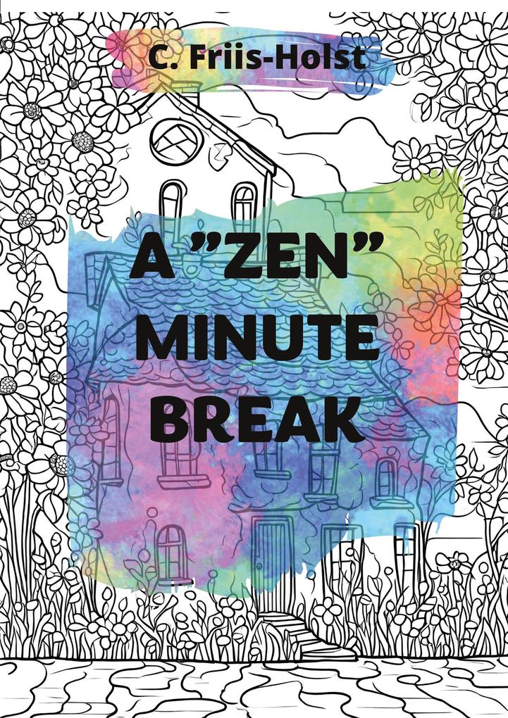 A 'zen' minute break