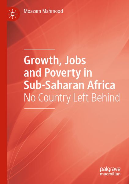 Growth Jobs and Poverty in Sub-Saharan Africa