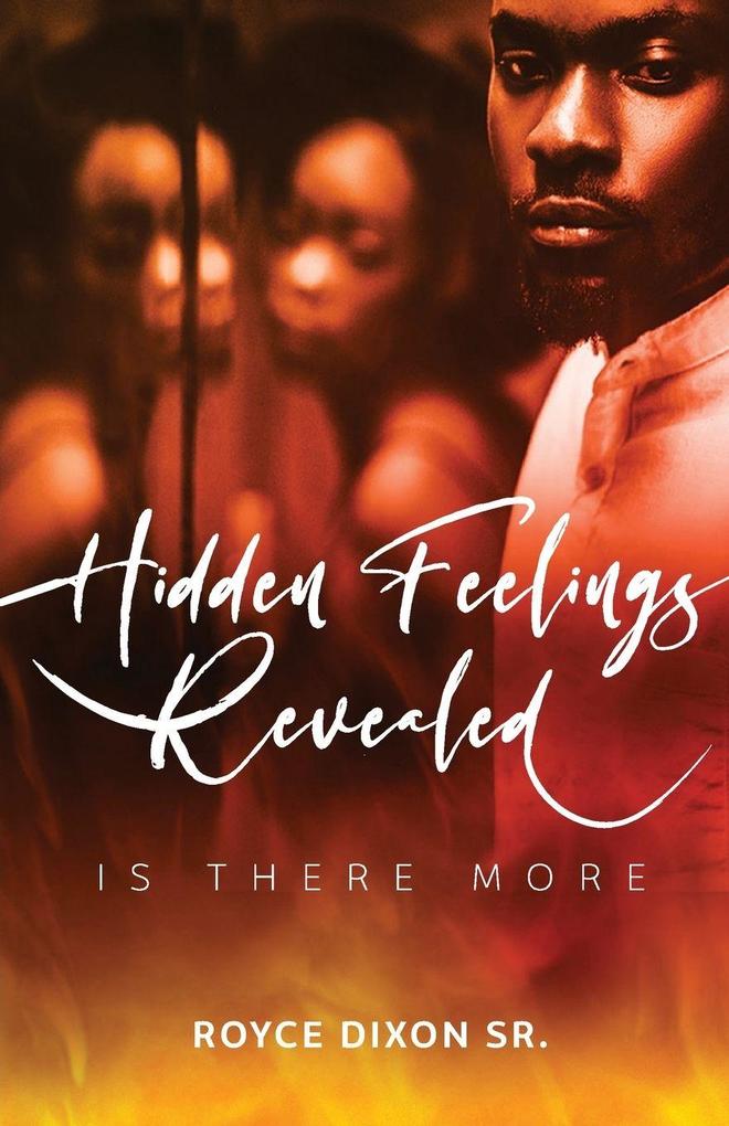 Hidden Feelings Revealed | Is There More