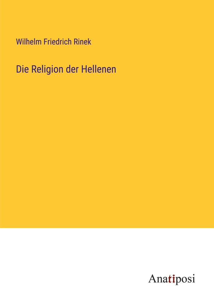 Die Religion der Hellenen