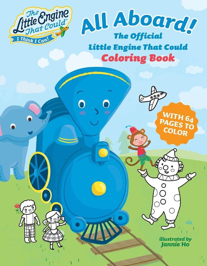 All Aboard! The Official Little Engine That Could Coloring Book