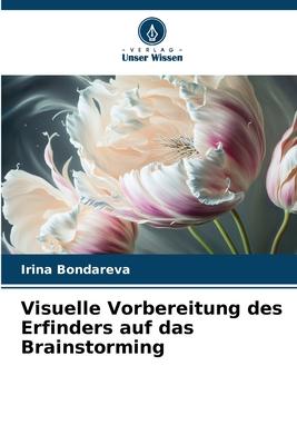 Visuelle Vorbereitung des Erfinders auf das Brainstorming