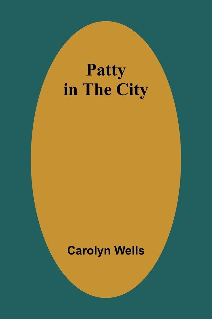 Patty in the City