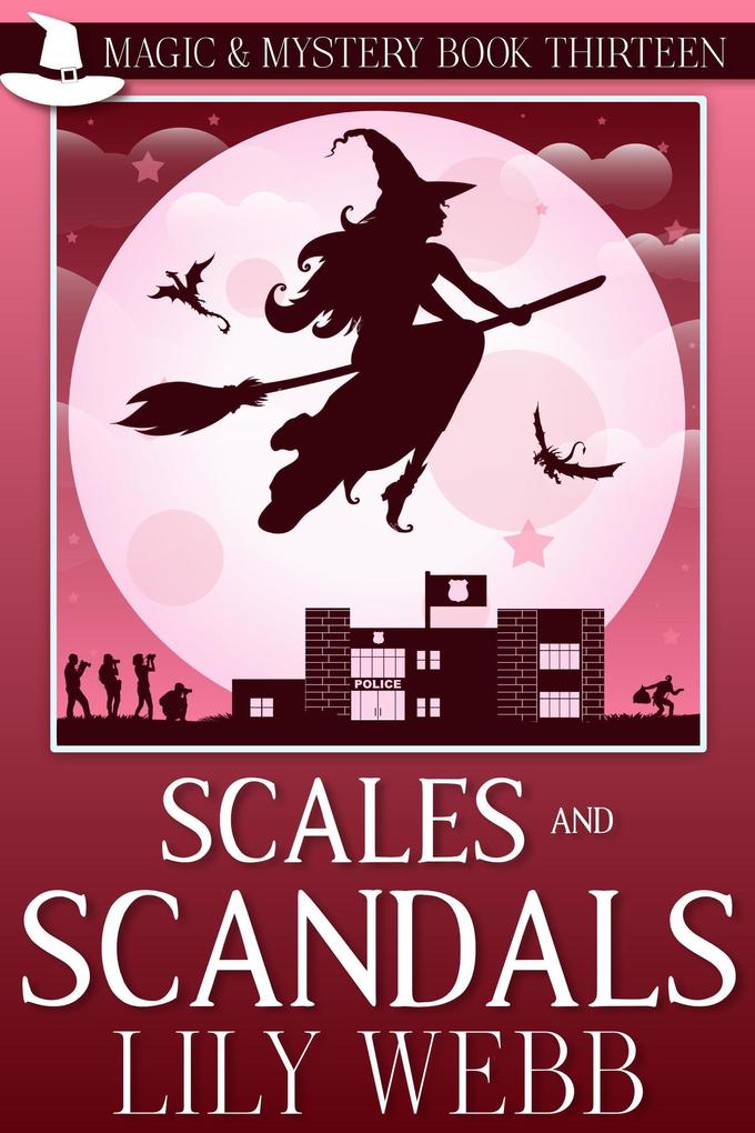Scales and Scandals (Magic & Mystery #13)