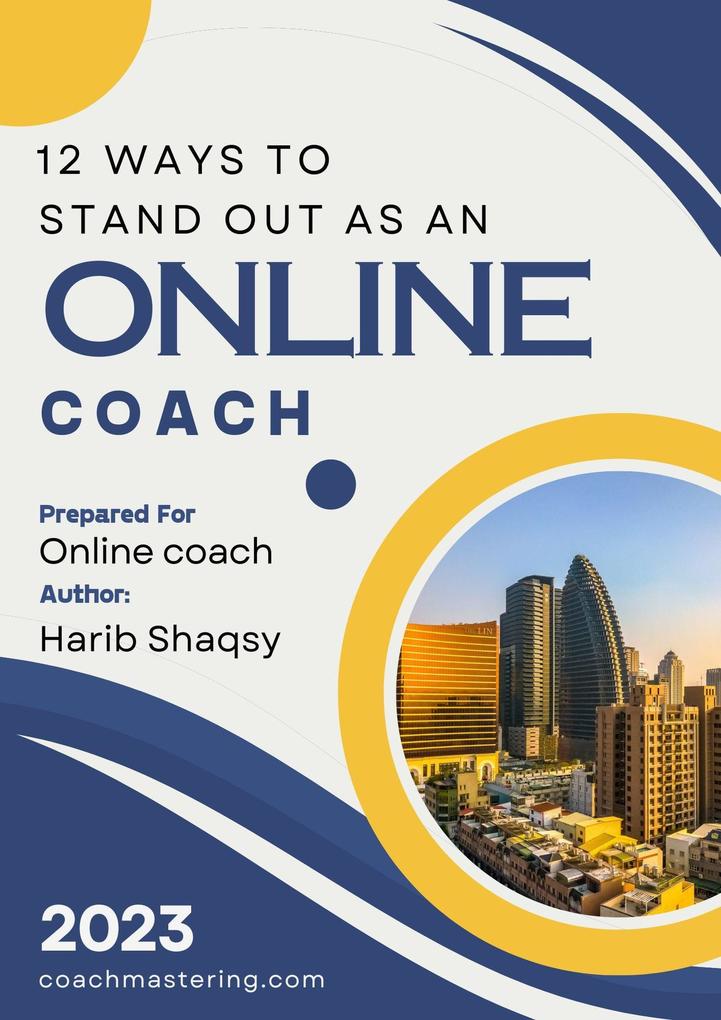 12 Ways To Stand Out As An Online Coach