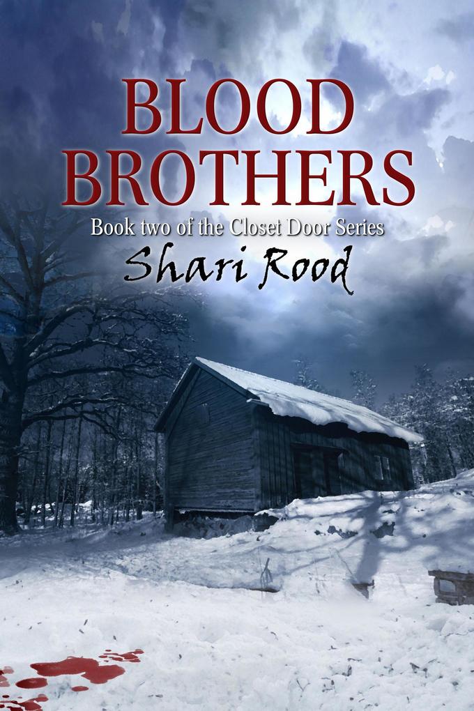 Blood Brothers (Behind the Closet Door #2)