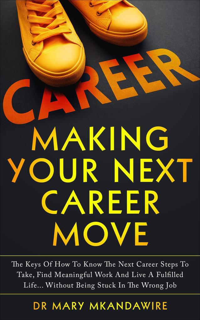 Making Your Next Career Move