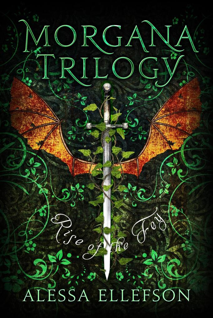 Rise of the Fey (Morgana Trilogy #2)