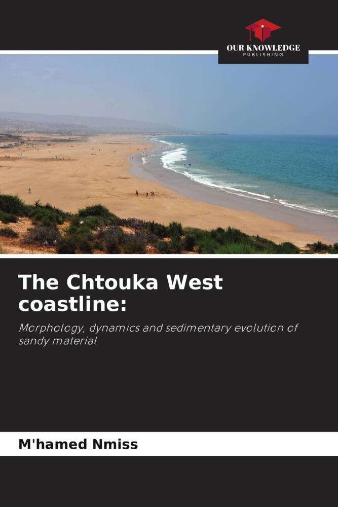 The Chtouka West coastline: