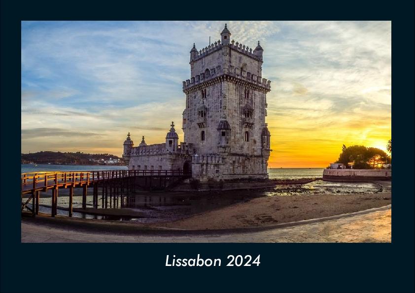 Lissabon 2024 Fotokalender DIN A4