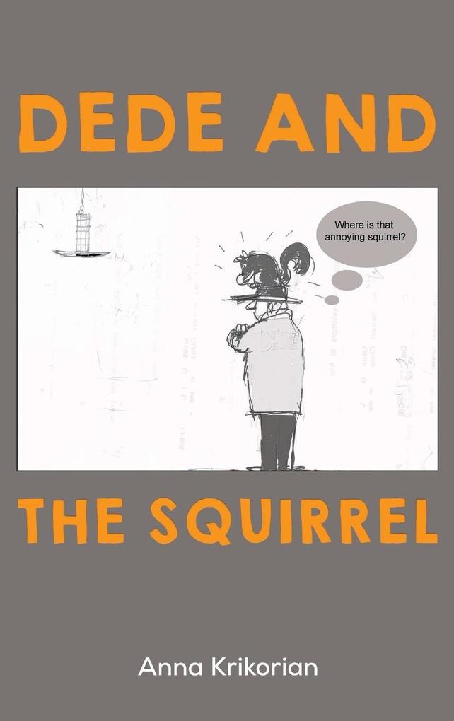 Dede and the Squirrel