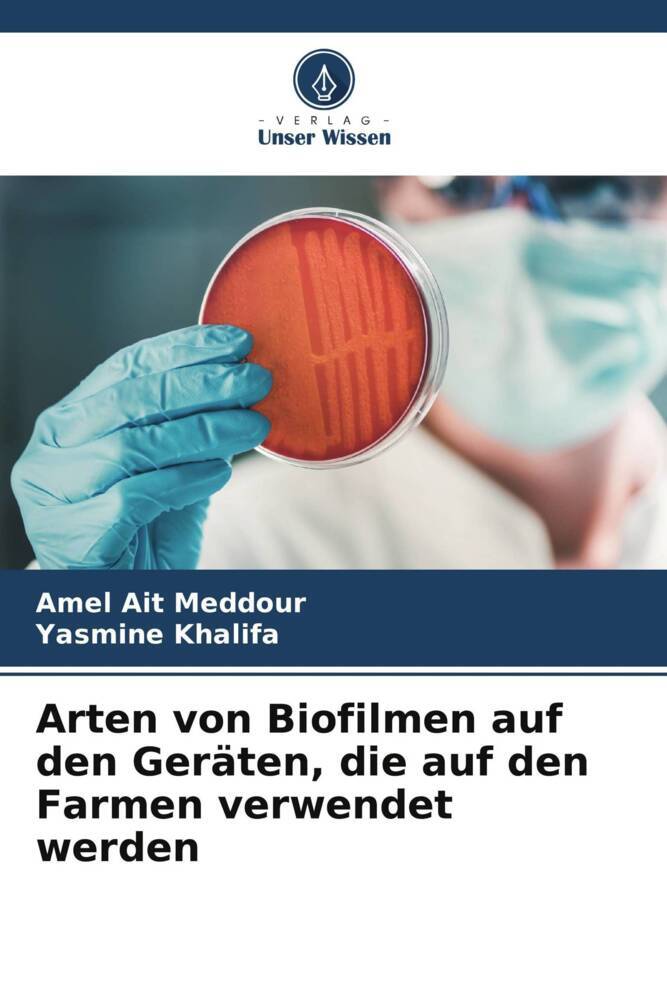 Arten von Biofilmen auf den Geräten die auf den Farmen verwendet werden