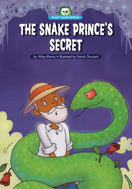 The Snake Prince‘s Secret