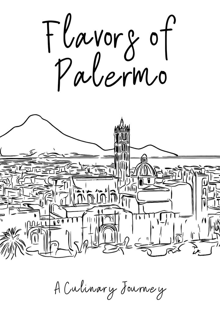 Flavours of Palermo: A Culinary Journey