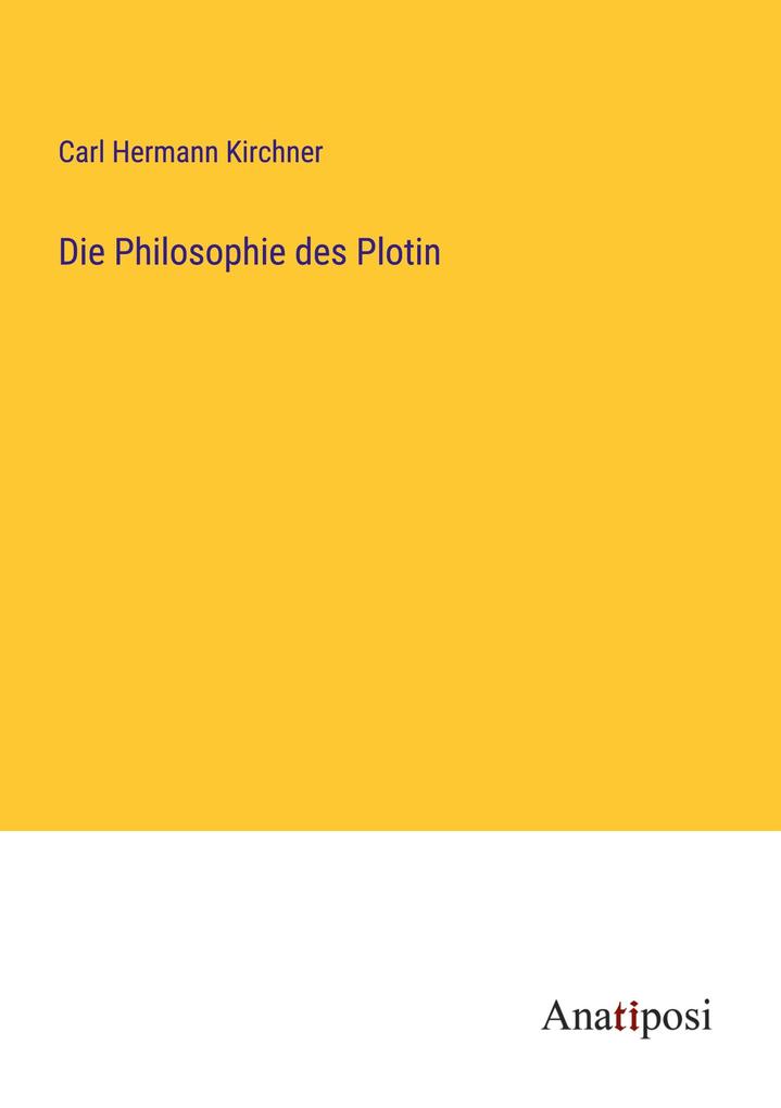 Die Philosophie des Plotin