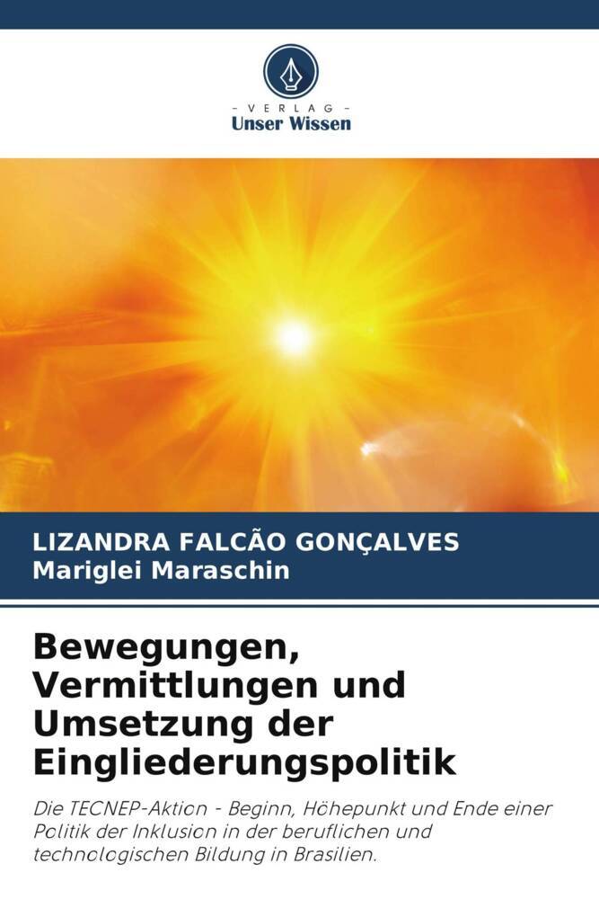 Bewegungen Vermittlungen und Umsetzung der Eingliederungspolitik