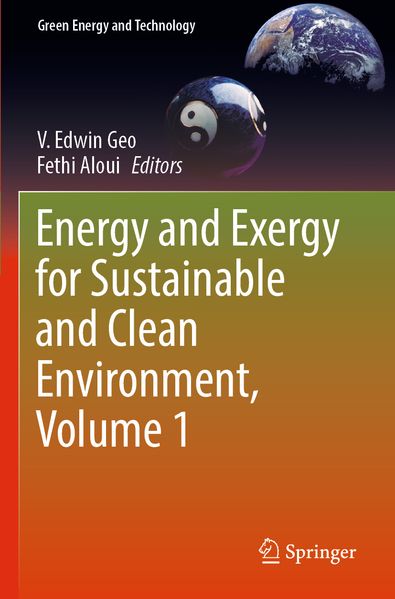 Energy and Exergy for Sustainable and Clean Environment Volume 1