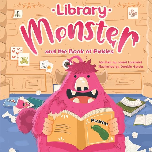Library Monster and the Book of Pickles