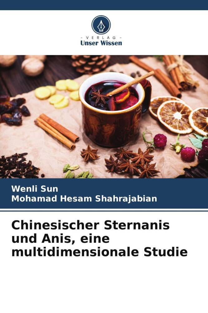 Chinesischer Sternanis und Anis eine multidimensionale Studie