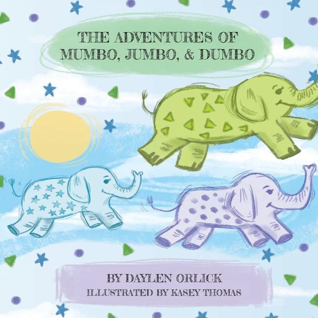 The Adventures of Mumbo Jumbo & Dumbo