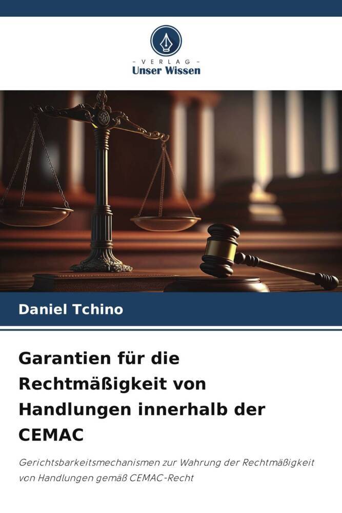Garantien für die Rechtmäßigkeit von Handlungen innerhalb der CEMAC
