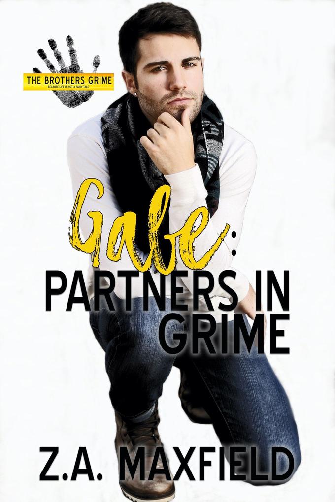 Gabe: Partners in Grime (The Brothers Grime #3)