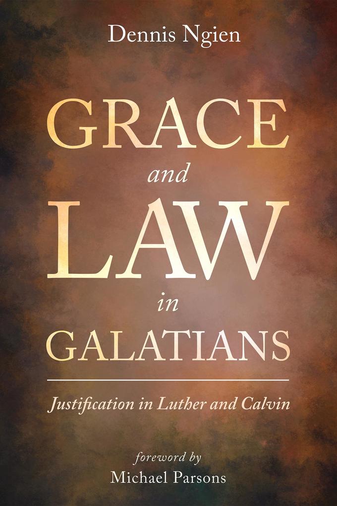 Grace and Law in Galatians