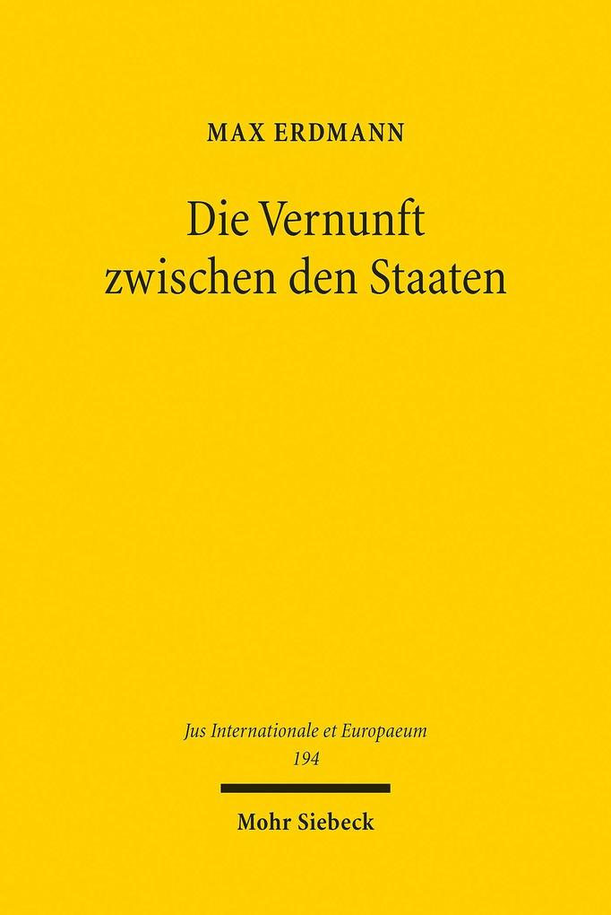 Die Vernunft zwischen den Staaten