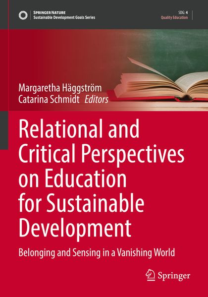 Relational and Critical Perspectives on Education for Sustainable Development