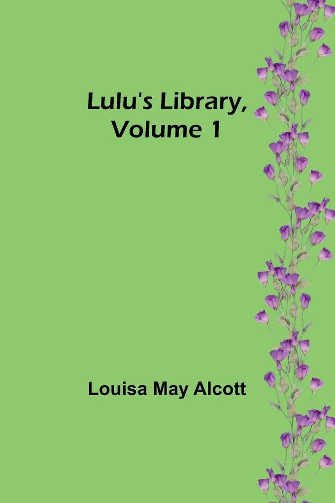 Lulu's Library Volume 1