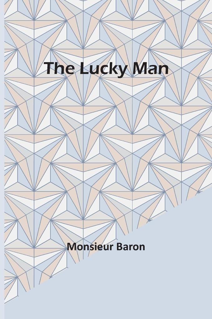 The Lucky Man