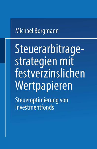 Steuerarbitragestrategien mit festverzinslichen Wertpapieren