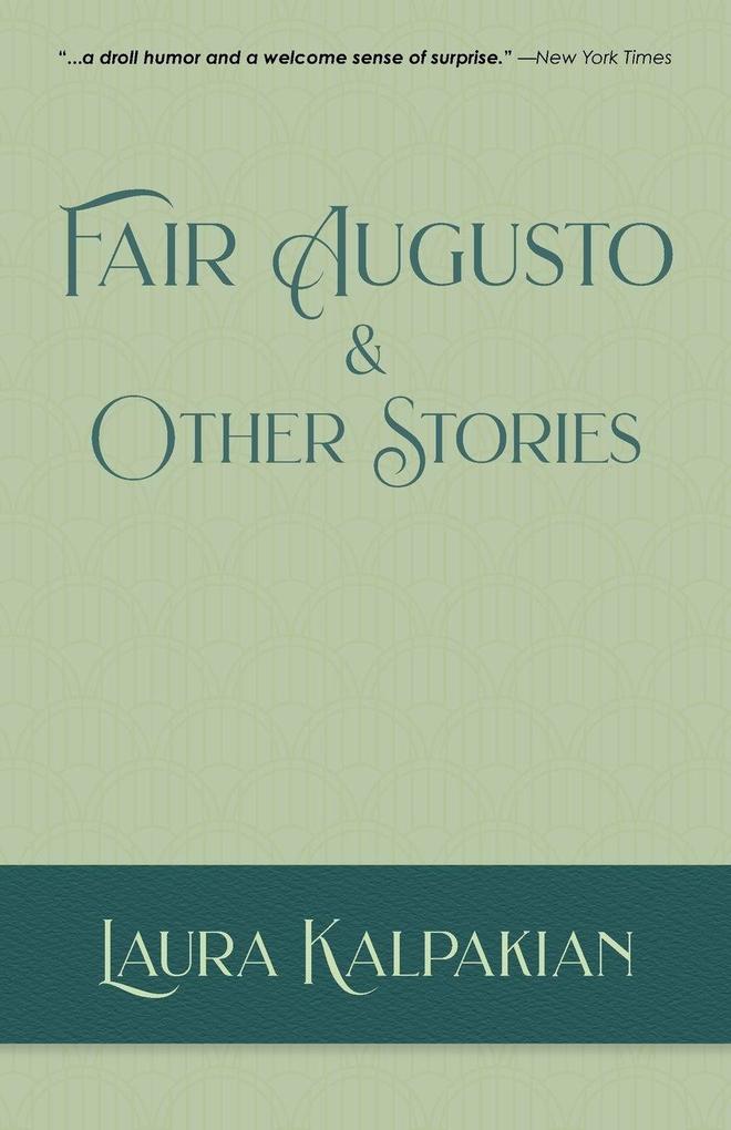 Fair Augusto and Other Stories